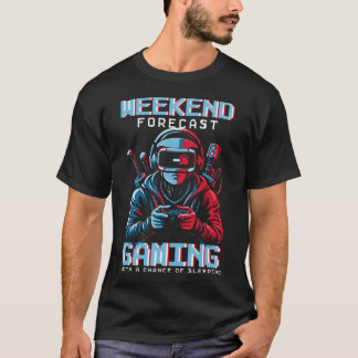 Wochenend-Gamer-Prognose: Gaming mit einer Chance T-Shirt