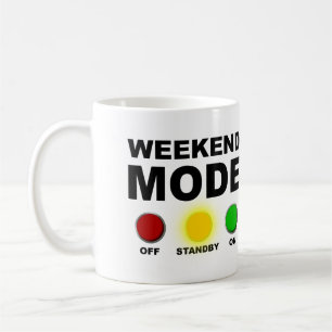 Wochenend-Modus Lustiger Becher oder Reisebecher Kaffeetasse