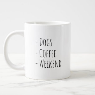 Wochenend-Vibes Minimalist Hund, Kaffee, Wochenend Jumbo-Tasse