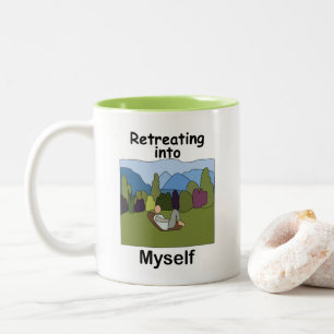 Wochenendausflug Rückzug in mich selbst Zweifarbige Tasse