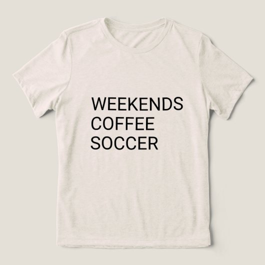 Wochenendcoffee Soccer Tri-Blend Shirt (Design Vorderseite)