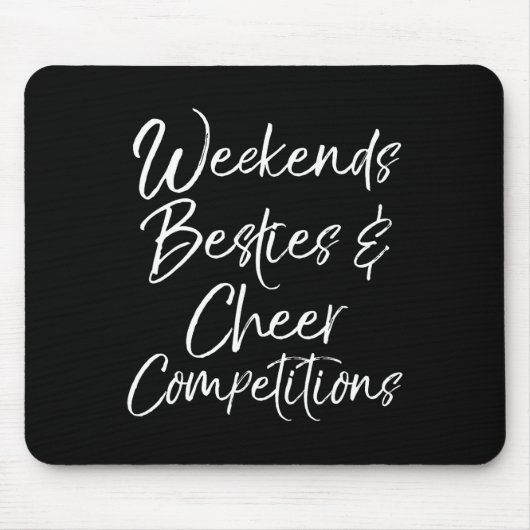 Wochenende Besties Und Cheer Competition Passende Mousepad (Vorne)