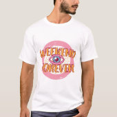 Wochenende für alle Eyeball T-Shirt (Vorderseite)