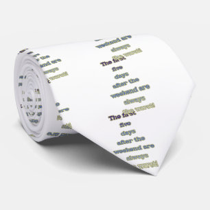 Wochenende lustiger Text Krawatte