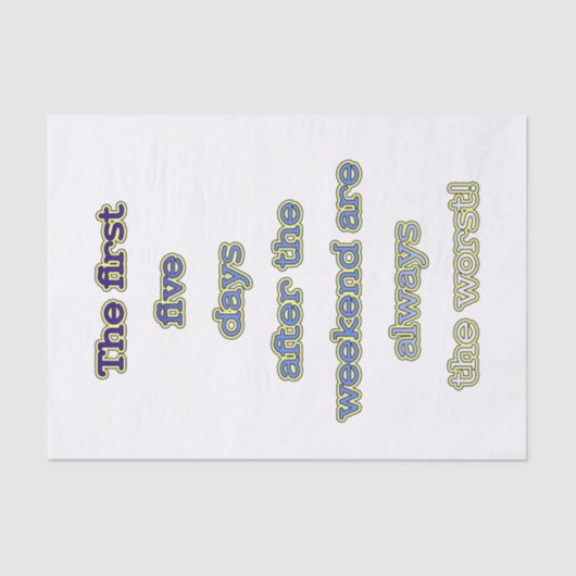 Wochenende lustiger Text Seidenpapier (Vorderseite)