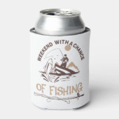 Wochenende mit Aussicht auf Fischfang Dosenkühler (Kanne Vorderseite)