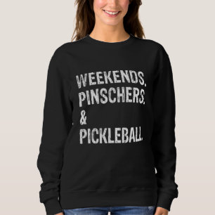 Wochenende Pinschers und Pickleball Süße Dobermann Sweatshirt