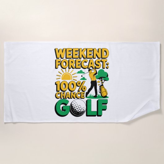 Wochenende Prognose 100% Chance auf Golf Strandtuch (Vorderseite)