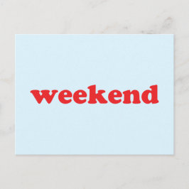 "Wochenende" rote, hellblaue Postkarte