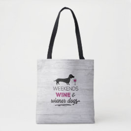 Wochenende Wein & Dackel Hunde Tasche