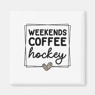 Wochenenden Kaffee Hockey Süße Retro Mama Leben Mi Magnet
