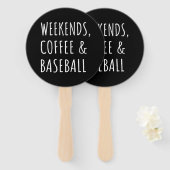 Wochenenden, Kaffee und Baseball I Fächer (Vorne und Hinten)
