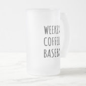 Wochenenden, Kaffee und Baseball I Mattglas Bierglas (VorderseiteRechts)