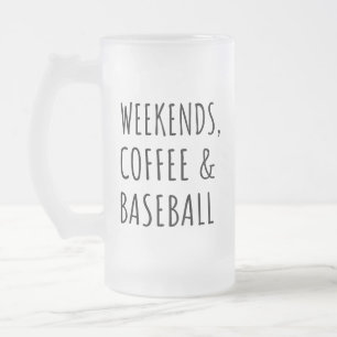 Wochenenden, Kaffee und Baseball I Mattglas Bierglas