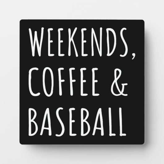 Wochenenden, Kaffee Und Baseball Ich Fotoplatte (Vorderseite)