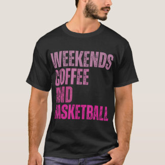 Wochenenden Kaffee Und Basketball Vintage Basketba T-Shirt