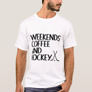 Wochenenden Kaffee- und Hockeyliebhaber T-Shirt