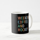 Wochenenden Mama Kaffee und Hockey Kaffeetasse (VorderseiteRechts)