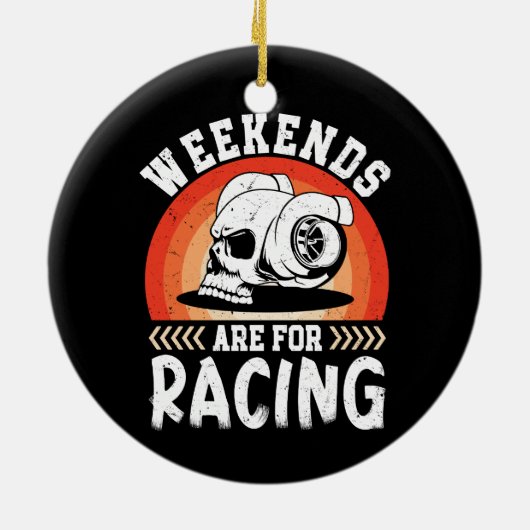 Wochenenden sind für das Rennen Funny Dirt Bike Ar Keramik Ornament (Hinten)