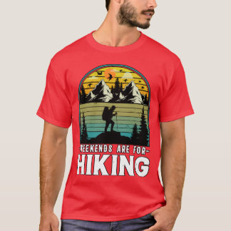 Wochenenden sind zum Wandern in der Natur, Camping T-Shirt