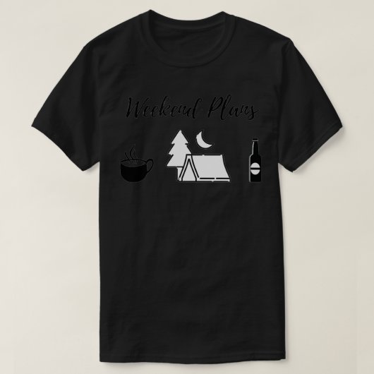 Wochenendpläne Zehnte Camping T-Shirt (Design vorne)
