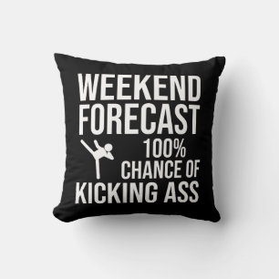Wochenendprognose - 100% Chance auf Kicking-Ass Kissen
