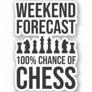 Wochenendprognose - 100% Chance auf Schach Aufkleber