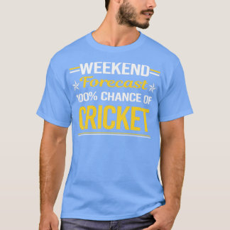 Wochenendprognose: 100% Cricket T-Shirt
