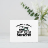 Wochenendprognose - Caravan Drinking Postkarte (Stehend Vorderseite)