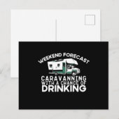Wochenendprognose - Caravan Drinking Postkarte (Vorne/Hinten)