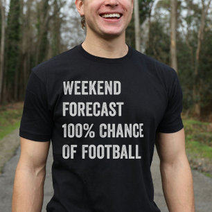 Wochenendprognose Funny Football Lover T-Shirt