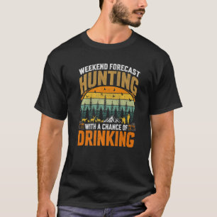 Wochenendprognose für die Hirschjagd mit Dri-Chanc T-Shirt