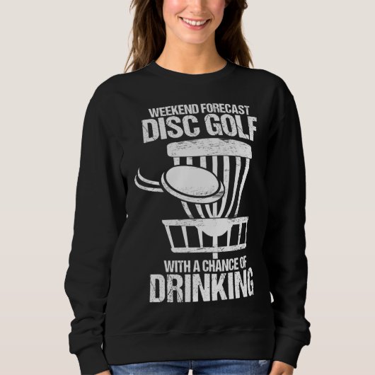 Wochenendprognose mit der Möglichkeit, Golf zu tri Sweatshirt (Vorderseite)