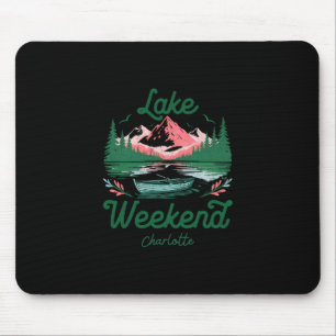 Wochenendurlaub am See Charlotte North Carolin Mousepad