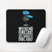 Wochenendvorhersage 100% Chance auf Disc Golf Mousepad (Mit Mouse)