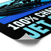 Wochenendvorhersage 100% Chance Auf Jetski Fahren  Poster (Ecke)