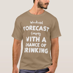 Wochenendvorhersage Camping mit einem Retro T-Shirt