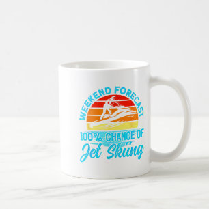 Wochenendvorhersage für Jetski-Fahren 100% Chance Kaffeetasse