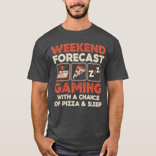 Wochenendvorhersage Gaming mit einer Chance auf Pi T-Shirt