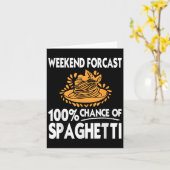 Wochenendvorhersage Lustiger Spaghetti-Liebhaber H Karte (Gelbe Blume)
