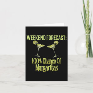 Wochenprognose 100% Chance auf Margaritas Spaß Dri Karte