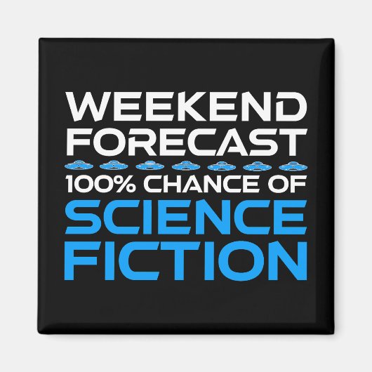 Wochenprognose - 100 % Chance auf Science Fiction Magnet (Vorne)