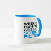 Wochenprognose - 100 % Chance auf Science Fiction Tasse (VorderseiteRechts)