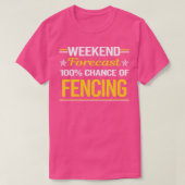 Wochenprognose: 100 % Fencing Fencer T-Shirt (Design vorne)