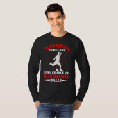 Wochenprognose Kicking Balls Pitcher Kickball T-Shirt (Vorne ganz)