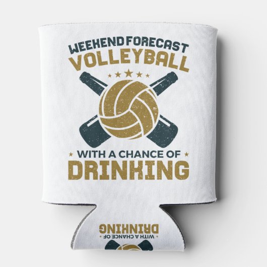 Wochenprognose Volleyball Chance zu trinken Dosenkühler (Rückseite)