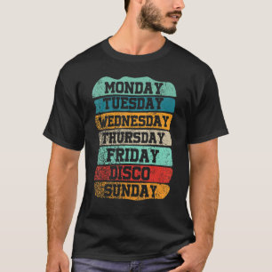 Wochentage Arbeiten Montag Mittwoch Freitag Samsta T-Shirt