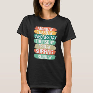 Wochentage Montag Mittwoch Freitag Samstag Samstag T-Shirt