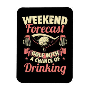 Wöchentlicher Golf mit der Möglichkeit zu trinken Magnet