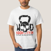 Wod Addiction T-Shirt (Vorderseite)